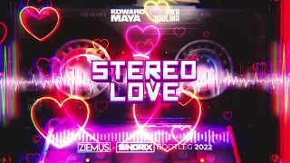 Edward Maya & Vika Jigulina - Stereo Love (ZIEMUŚ & SINDRIX BOOTLEG 2022)