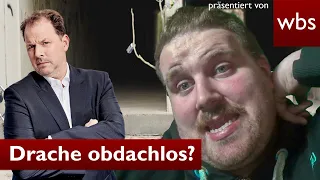 Drachenlord: Ohne Job & Schanze bald obdachlos? | Anwalt Christian Solmecke