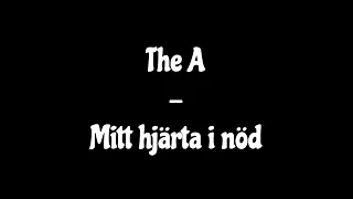 The A - Mitt hjärta i nöd