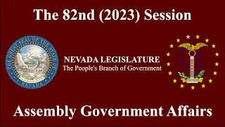 3/23/2023 - Assembly Committee on Government Affairs