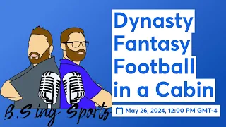 Dynasty Fantasy Football in a Cabin