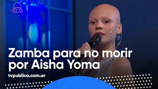 "Zamba para no morir" por Aisha Yoma - Noche de Mente