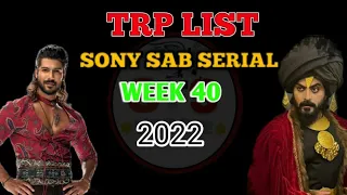 SONY SAB TRP LIST || TRP Week 40 Sony Sab || Serial TRP Of This Week || Week 41Sub TV TRP