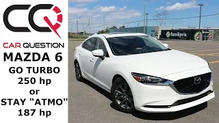 2018 Mazda 6: What you need to know BEFORE you go TURBO! | Review part 1/2