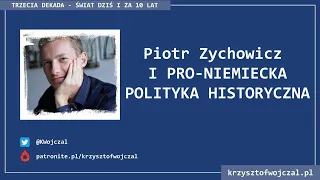 Piotr Zychowicz i proniemiecka polityka historyczna [Polemika]