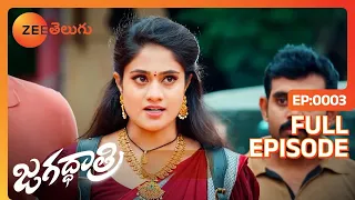 మన Identity కాపాడుకోవడం అంతే Important | Jagadhatri | Full Ep 3 | Zee Telugu | 23 Aug 2023