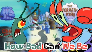 How Bad Can We Be - Plankton vs Mr. Krabs [AI Cover]