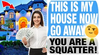 r/LegalAdvice - SQUATTER REFUSES TO LEAVE MY HOME!