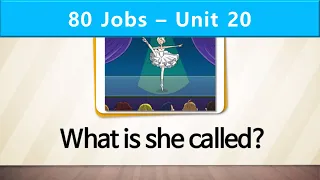 80 Jobs | Unit 20 | What is the woman called?