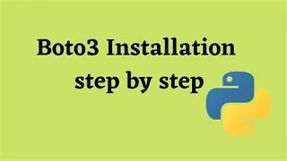 How to Install Boto 3 with Python 3 on Windows 10 | Boto 3 Python Tutorial #PIP INSTALL BOTO3