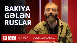 Azərbaycana gələn ruslar “ara sakitləşən kimi qayıdacaqlar” - sizin şərhlər