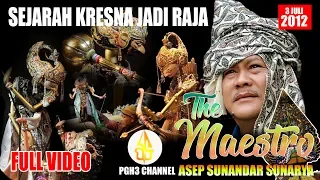 Sejarah Kresna Jadi Raja - Wayang Golek Asep Sunandar Sunarya Full Lakon