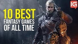 10 Best Fantasy Video Games