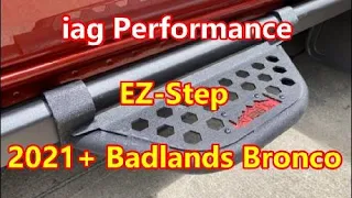 iag Performance 2021+ Badlands Bronco Steps (install & thoughts)