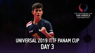 Universal 2019 ITTF Pan America Cup | Day 3 Afternoon