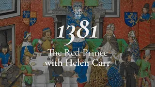 Interview with Helen Carr on John of Gaunt - the Red Prince