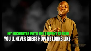 My Encounter with Lucifer The Great Serpent of Old in Eden! Saw with my own eyes How he looks...