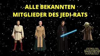 Alle MITGLIEDER des JEDI-RATES und ihre GESCHICHTE