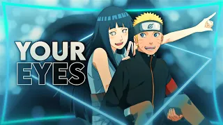 Naruto X Hinata | Barney Sku - Your eyes | OLD EDIT 💫❤️