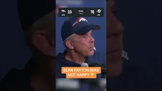 Sean Payton after the Broncos 70-20 loss to Miami