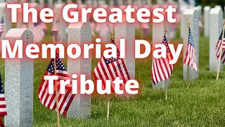 The greatest memorial day tribute