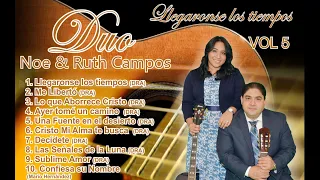 DÚO NOE & RUTH CAMPOS: Vol.5 (Album Completo)
