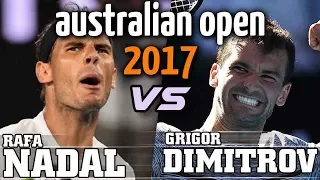 Anthology Match : Australian Open 2017, Semi Final - Nadal vs  Dimitrov (Highlights)