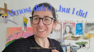 Art Vlog: I almost didn't have time