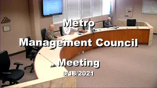 Metro Management Council Meeting - August 18th, 2021