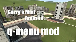 gmod android source engine spawn menu mod