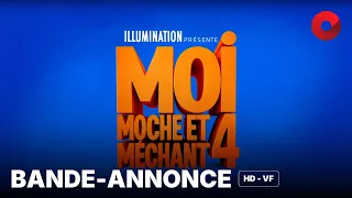 MOI, MOCHE ET MECHANT 4 : bande-annonce [HD-VF] | 3 juillet 2024 en salle