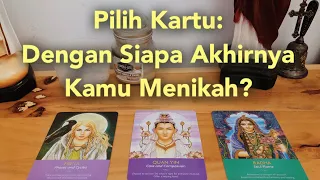 🥰 Pilih Kartu: 🤵‍♂️👰🏼‍♀️Dengan Siapa Akhirnya Kamu Menikah? ✨ | Tarot Reading Indonesia 2021😁