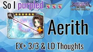 DFFOO GL | So I purpled... Aerith - EX+ 3/3 & LD Thoughts