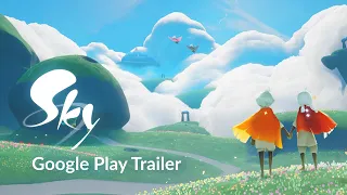 Sky: Children of the Light | Google Play Launch Trailer