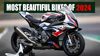 Top 10 Most Beautiful and Good Looking Bikes of 2024