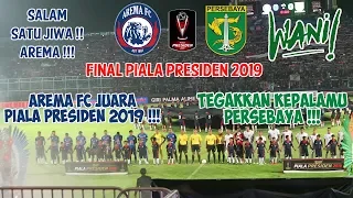 AREMA FC JUARA !!! | #AREMA VS #PERSEBAYA | Final Piala Presiden 2019 | #FareezMatchday
