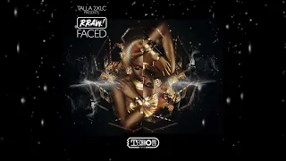 Talla 2XLC & RRAW! - Faced (Extended Mix) [ Technoclub Pure ]