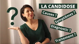 Mon expérience sur la candidose (causes, symptômes, diagnostic, traitement) !