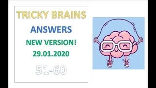 Tricky Brains Answers Level 51 52 53 54 55 56 57 58 59 60 Solutions Walkthrough