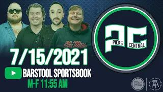 Barstool Sports Picks Central with Brandon Walker & Co. | Thursday, July 15th, 2021