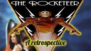 The Rocketeer a retrospective