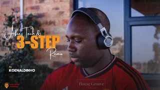 Afro Tech & 3 Step Mix (Remixes Only) | House Groove Sessions #09 Mixed by Koenaldinho