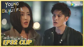 【Young and Beautiful】EP32 Clip | Anxious! What should he do if something happens to her? | 我的漂亮朋友