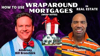 What is a Wraparound Wrap Note Mortgage-Subject to-Land Contract