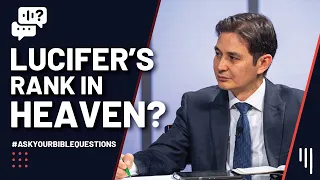 Lucifer's Rank in Heaven? || I’d Like to Know