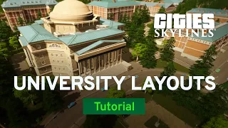 Real World University Layouts with Pres | Tutorial | Cities: Skylines