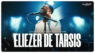 20 MINUTOS DE LOUVOR COM ELIEZER DE TARSIS