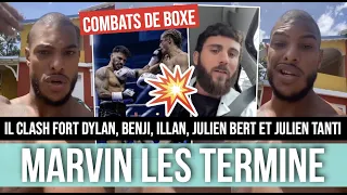 MARVIN CLASH FORT DYLAN, BENJI, ILLAN ET JULIEN SUR LEURS COMBATS DE BOXE 💥 ILLAN LUI RÉPOND ! 😳