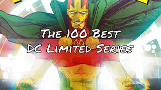100 Best DC Limited Series - and Short Runs - of All Time In Chronological Order