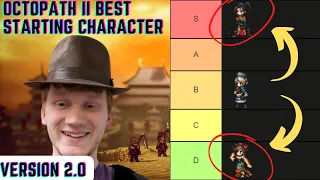Octopath Traveler II: Who is the BEST starting character? V2 (UPDATED Octopath Traveler Tier List)